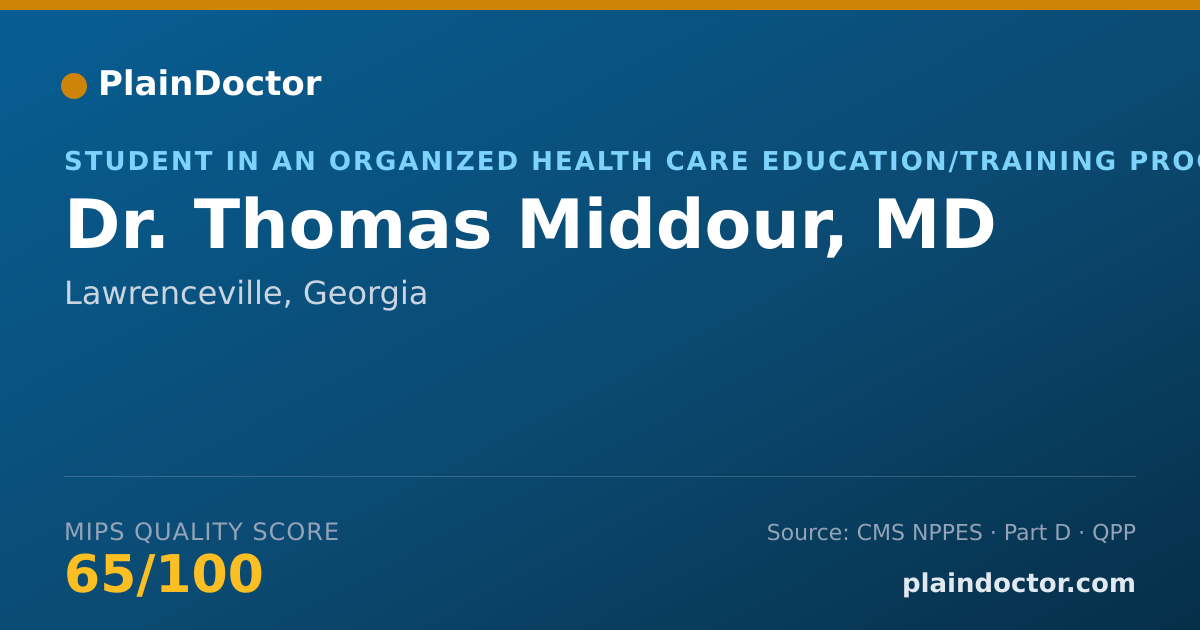 Shareable card for Thomas Middour, MD - Student in an Organized Health Care Education/Training Program, Lawrenceville, GA