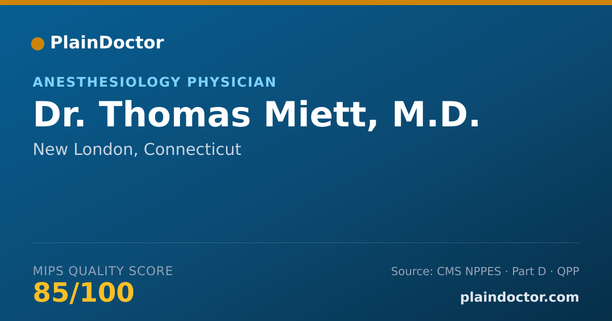 Shareable card for Thomas Miett, M.D. - Anesthesiology Physician, New London, CT