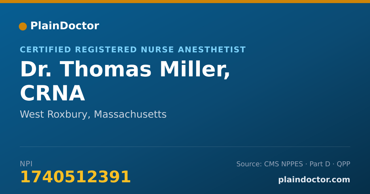 Shareable card for Thomas Miller, CRNA - Certified Registered Nurse Anesthetist, West Roxbury, MA