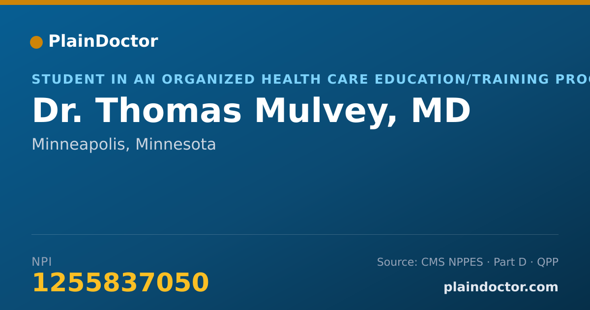 Shareable card for Thomas Mulvey, MD - Student in an Organized Health Care Education/Training Program, Minneapolis, MN