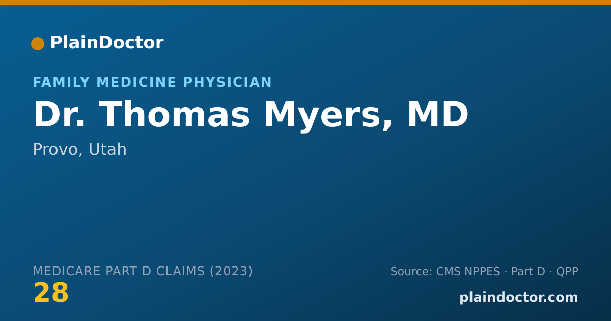 Shareable card for Thomas Myers, MD - Family Medicine Physician, Provo, UT