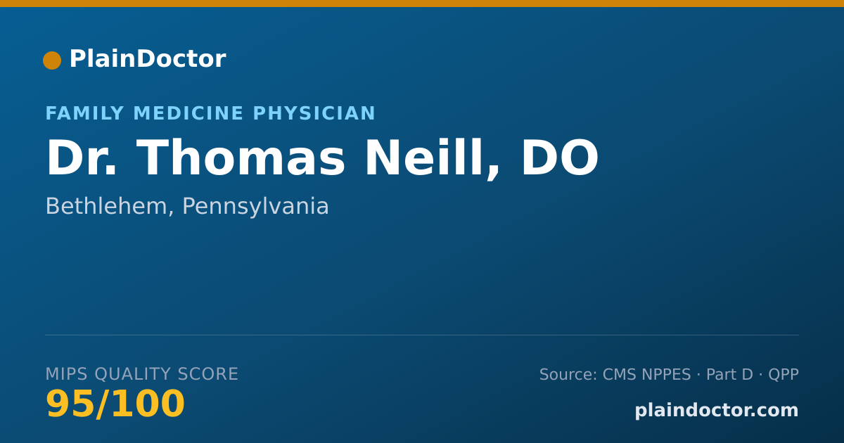 Shareable card for Thomas Neill, DO - Family Medicine Physician, Bethlehem, PA