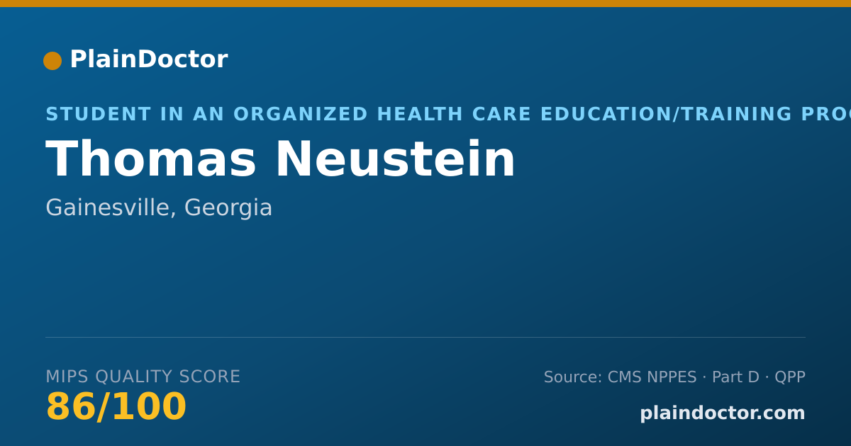 Shareable card for Thomas Neustein - Student in an Organized Health Care Education/Training Program, Gainesville, GA