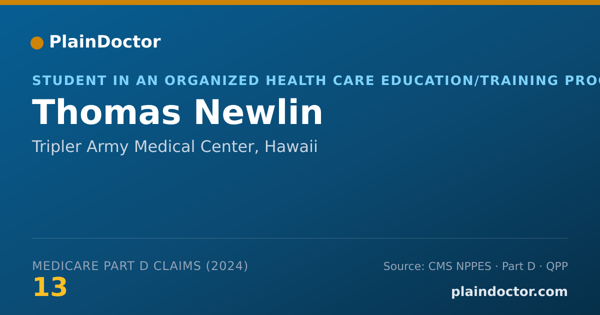 Shareable card for Thomas Newlin - Student in an Organized Health Care Education/Training Program, Tripler Army Medical Center, HI