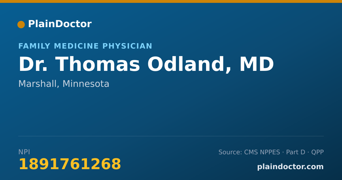 Shareable card for Thomas Odland, MD - Family Medicine Physician, Marshall, MN
