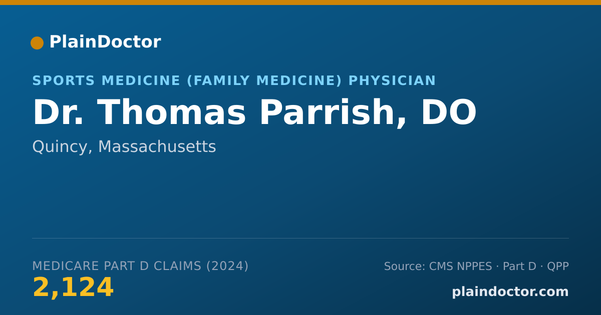 Shareable card for Thomas Parrish, DO - Sports Medicine (Family Medicine) Physician, Quincy, MA