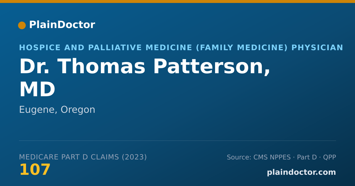 Shareable card for Thomas Patterson, MD - Hospice and Palliative Medicine (Family Medicine) Physician, Eugene, OR