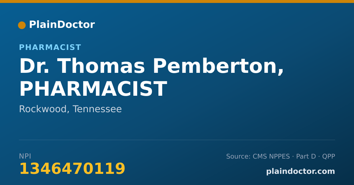 Shareable card for Thomas Pemberton, PHARMACIST - Pharmacist, Rockwood, TN