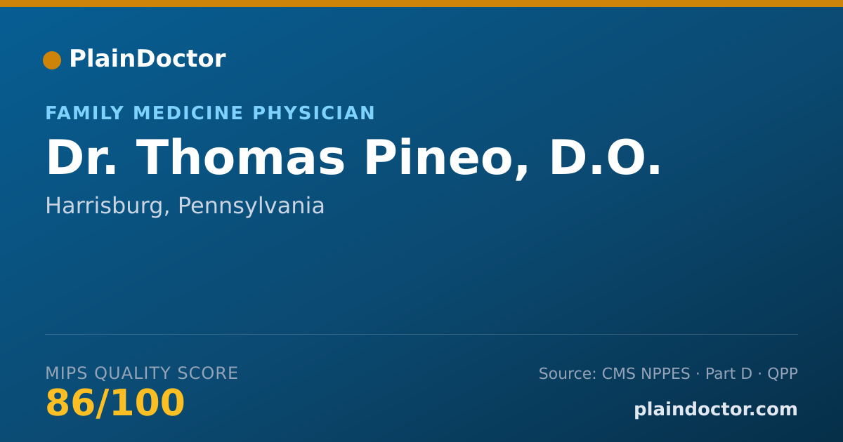 Shareable card for Thomas Pineo, D.O. - Family Medicine Physician, Harrisburg, PA
