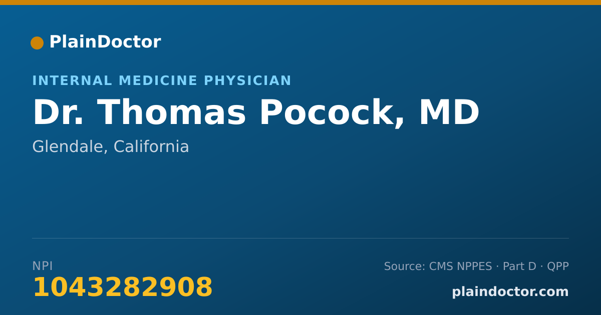 Shareable card for Thomas Pocock, MD - Internal Medicine Physician, Glendale, CA