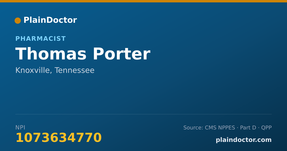 Shareable card for Thomas Porter - Pharmacist, Knoxville, TN