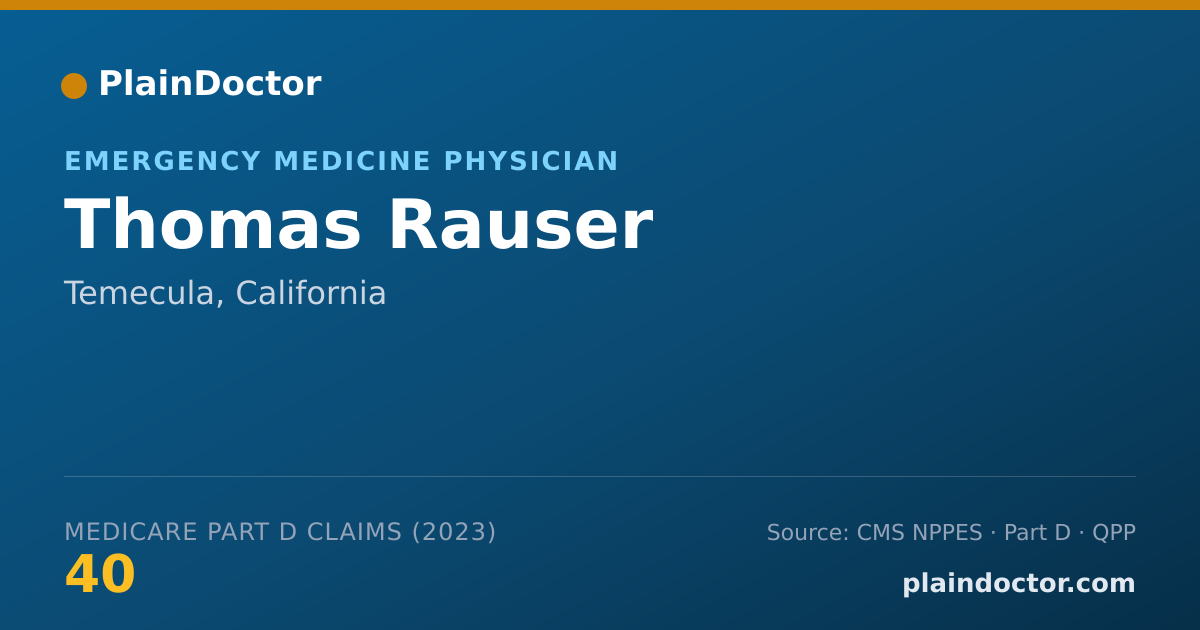 Shareable card for Thomas Rauser - Emergency Medicine Physician, Temecula, CA