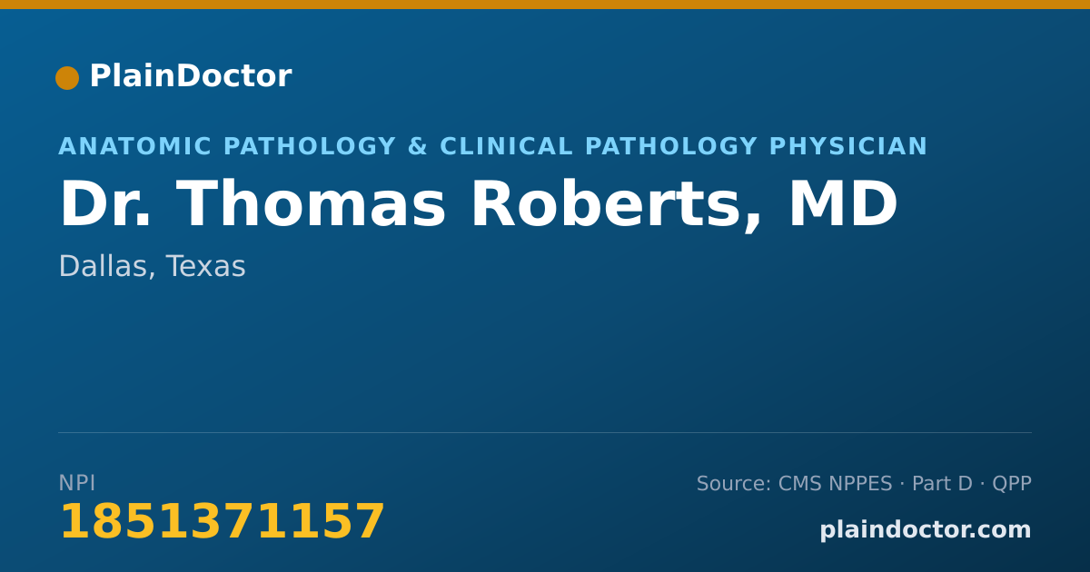 Shareable card for Thomas Roberts, MD - Anatomic Pathology & Clinical Pathology Physician, Dallas, TX