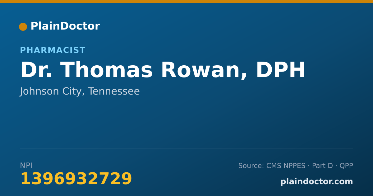 Shareable card for Thomas Rowan, DPH - Pharmacist, Johnson City, TN