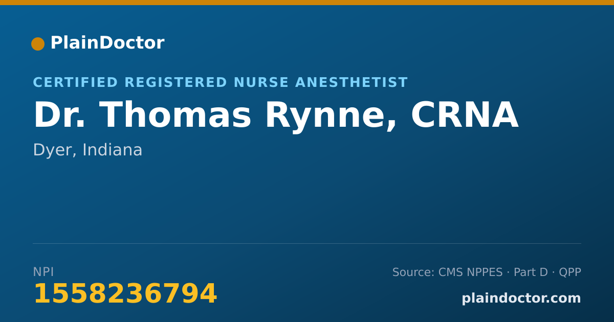 Shareable card for Thomas Rynne, CRNA - Certified Registered Nurse Anesthetist, Dyer, IN