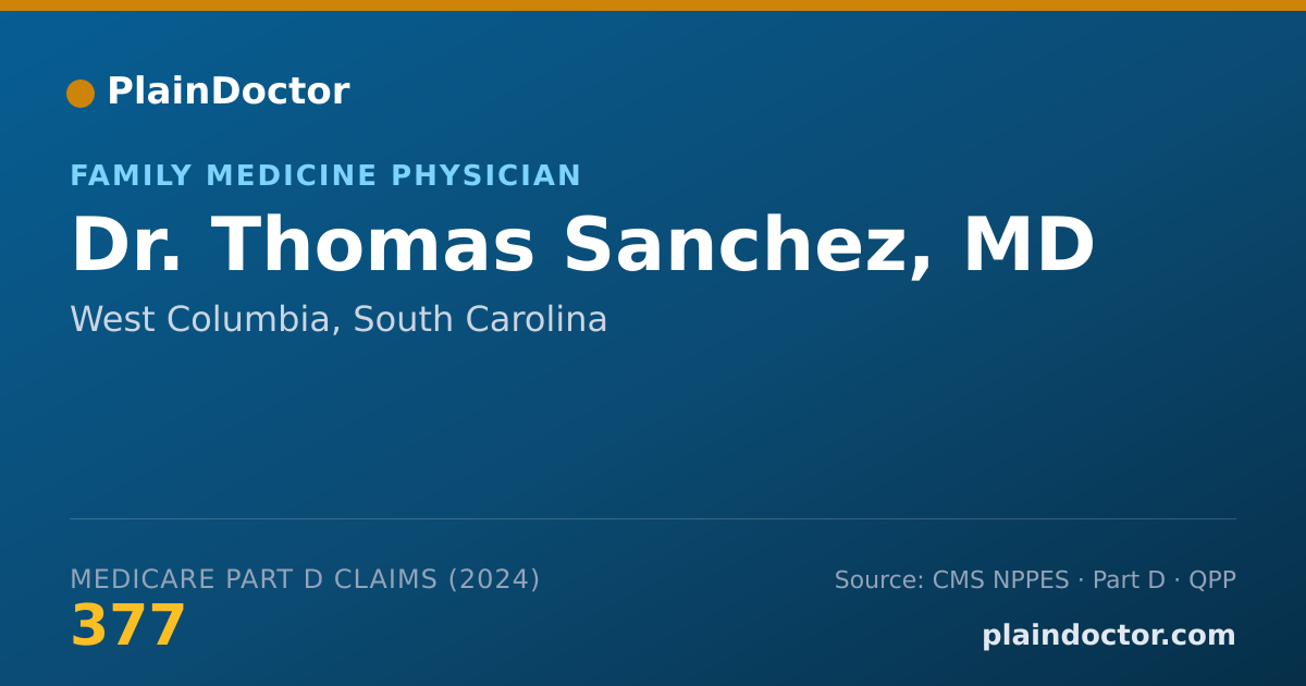 Shareable card for Thomas Sanchez, MD - Family Medicine Physician, West Columbia, SC