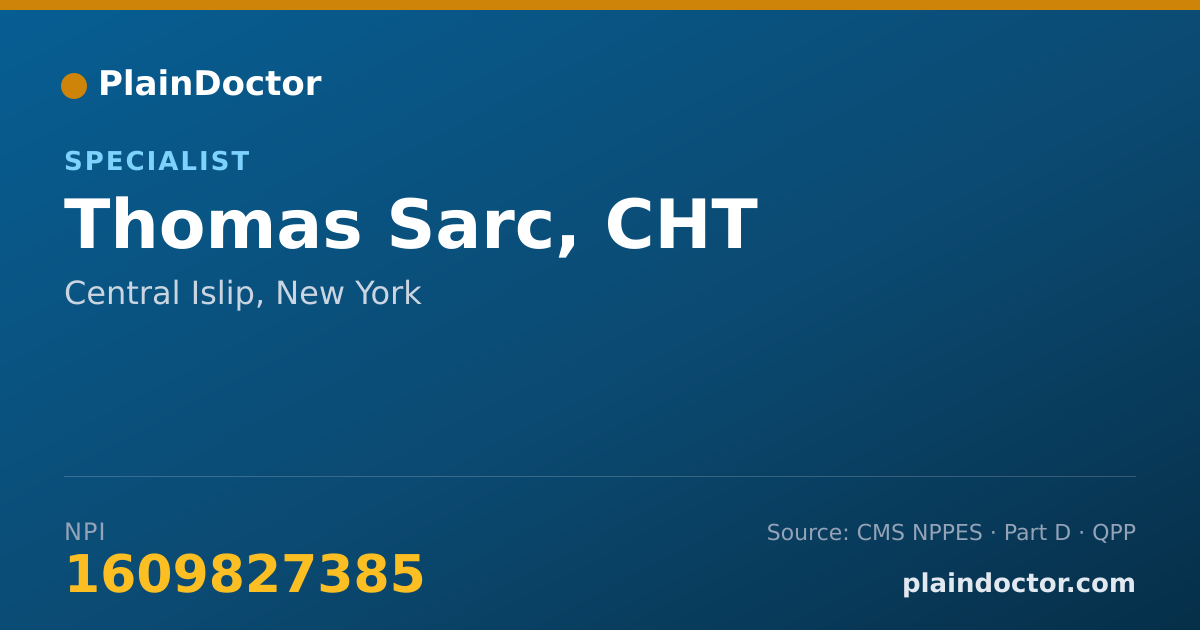 Shareable card for Thomas Sarc, CHT - Specialist, Central Islip, NY