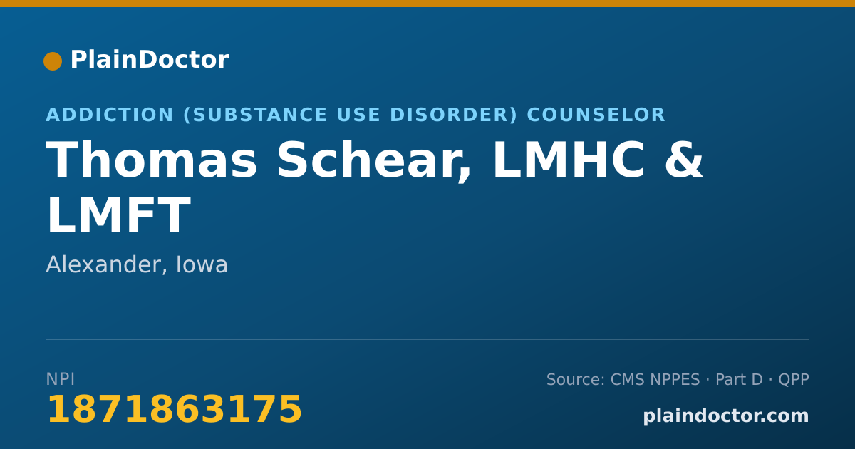 Shareable card for Thomas Schear, LMHC & LMFT - Addiction (Substance Use Disorder) Counselor, Alexander, IA
