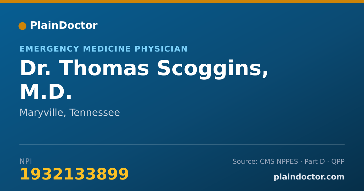 Shareable card for Thomas Scoggins, M.D. - Emergency Medicine Physician, Maryville, TN