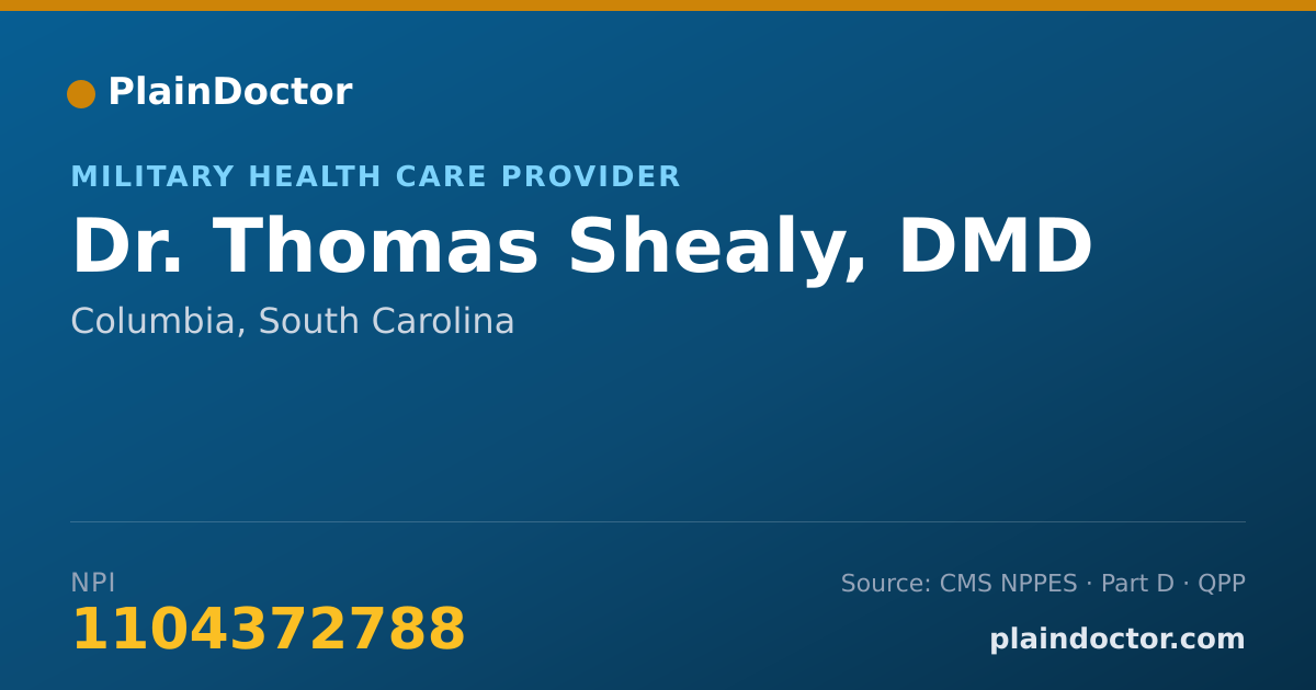 Shareable card for Thomas Shealy, DMD - Military Health Care Provider, Columbia, SC