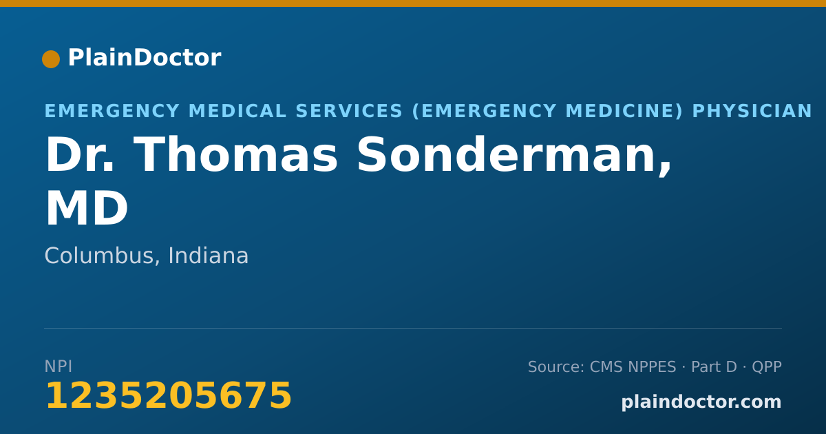 Shareable card for Thomas Sonderman, MD - Emergency Medical Services (Emergency Medicine) Physician, Columbus, IN