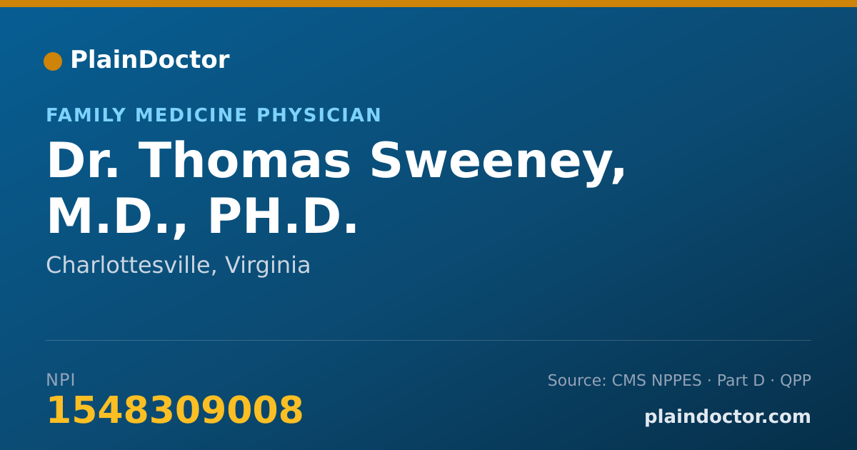 Shareable card for Thomas Sweeney, M.D., PH.D. - Family Medicine Physician, Charlottesville, VA