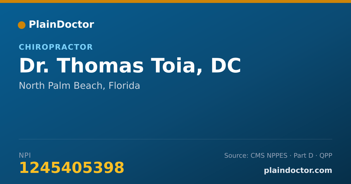Shareable card for Thomas Toia, DC - Chiropractor, North Palm Beach, FL