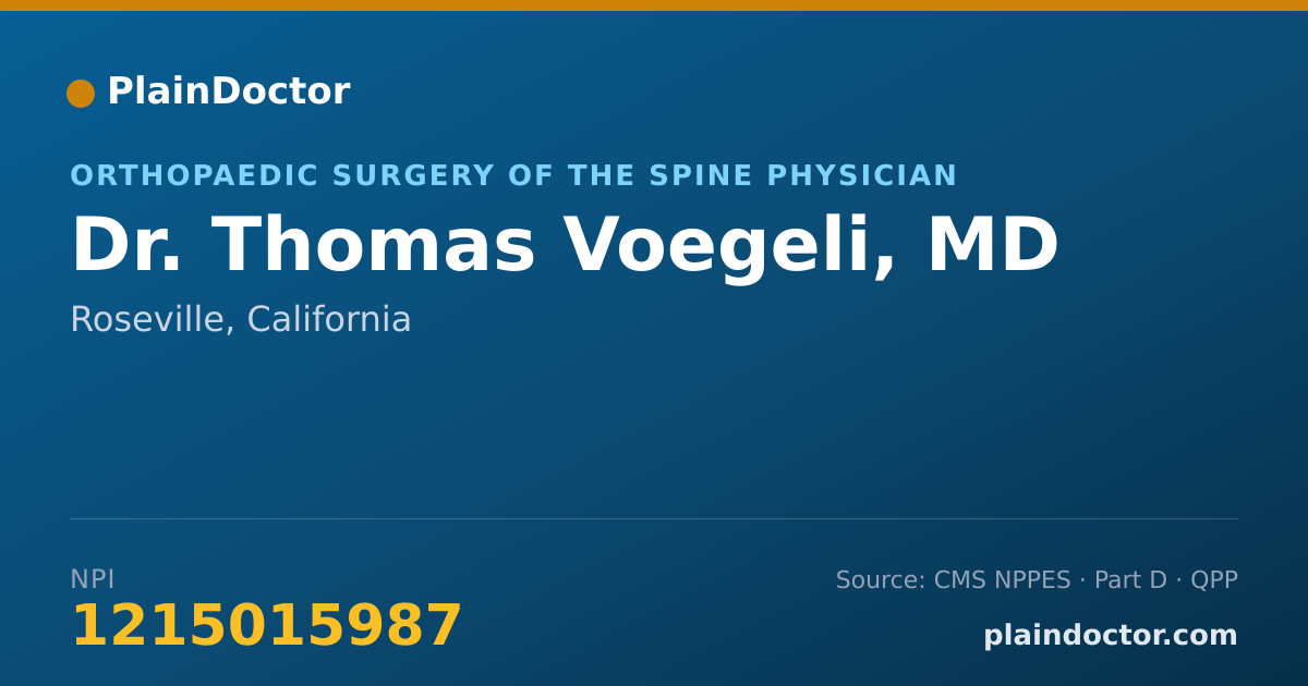 Shareable card for Thomas Voegeli, MD - Orthopaedic Surgery of the Spine Physician, Roseville, CA