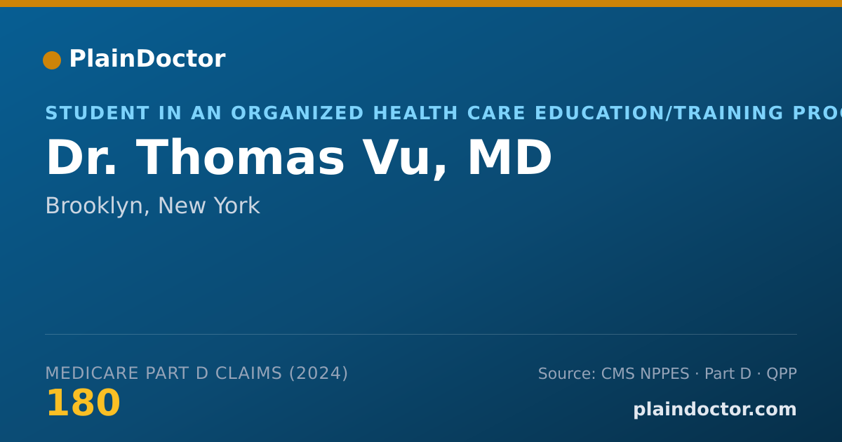 Shareable card for Thomas Vu, MD - Student in an Organized Health Care Education/Training Program, Brooklyn, NY