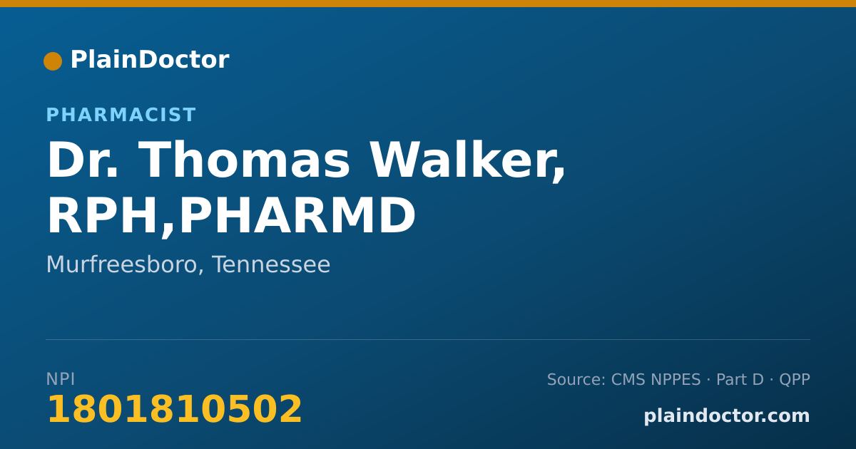 Shareable card for Thomas Walker, RPH,PHARMD - Pharmacist, Murfreesboro, TN