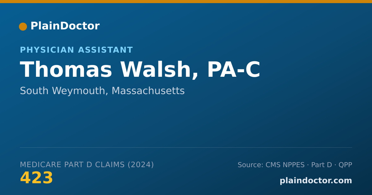 Shareable card for Thomas Walsh, PA-C - Physician Assistant, South Weymouth, MA