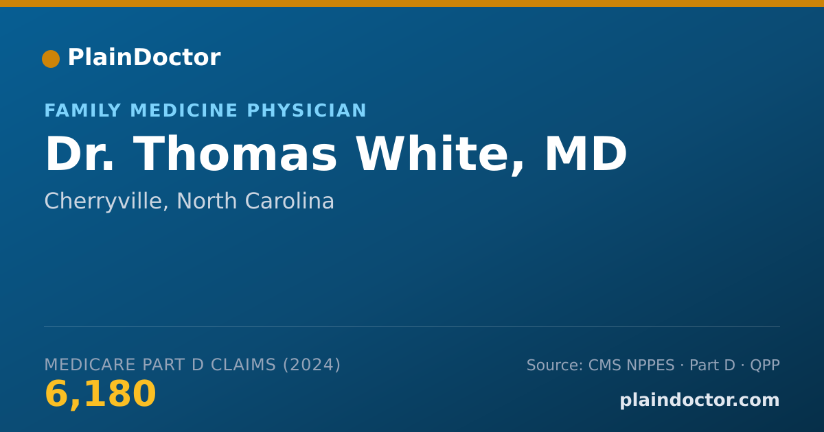 Shareable card for Thomas White, MD - Family Medicine Physician, Cherryville, NC