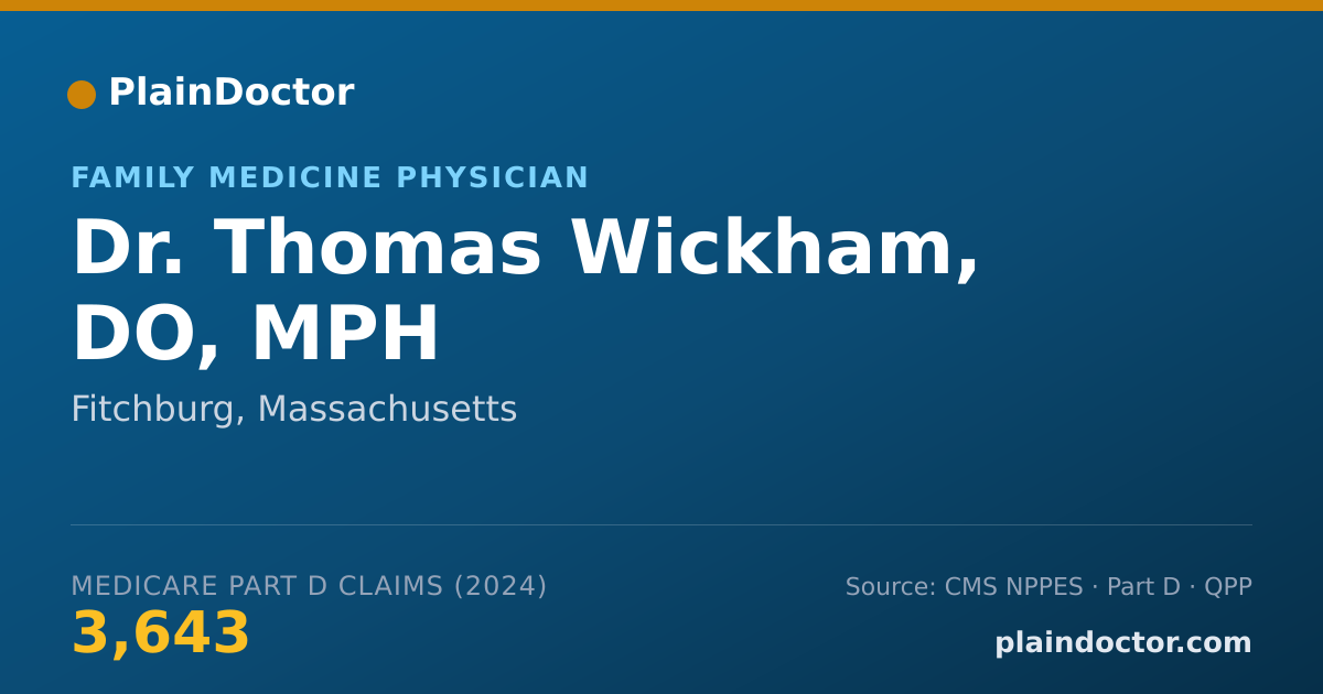 Shareable card for Thomas Wickham, DO, MPH - Family Medicine Physician, Fitchburg, MA
