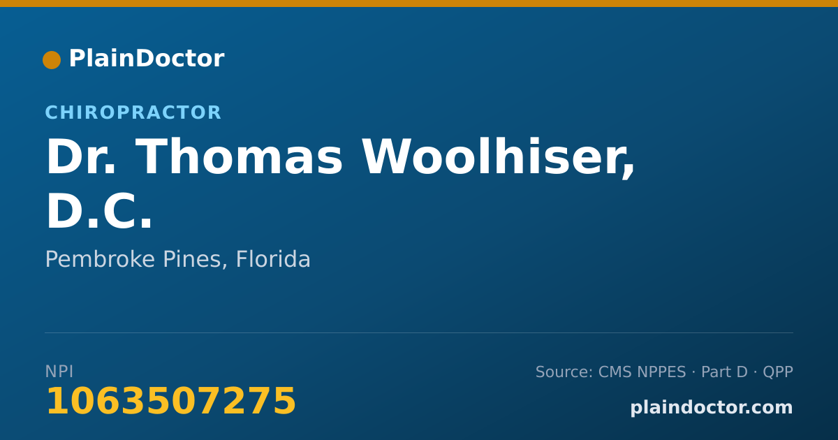 Shareable card for Thomas Woolhiser, D.C. - Chiropractor, Pembroke Pines, FL
