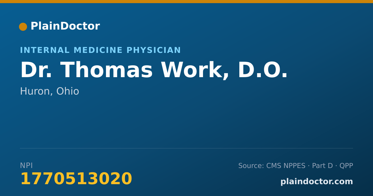 Shareable card for Thomas Work, D.O. - Internal Medicine Physician, Huron, OH