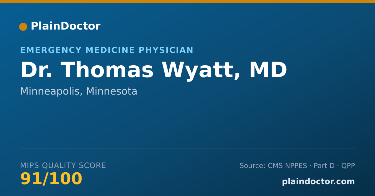 Shareable card for Thomas Wyatt, MD - Emergency Medicine Physician, Minneapolis, MN