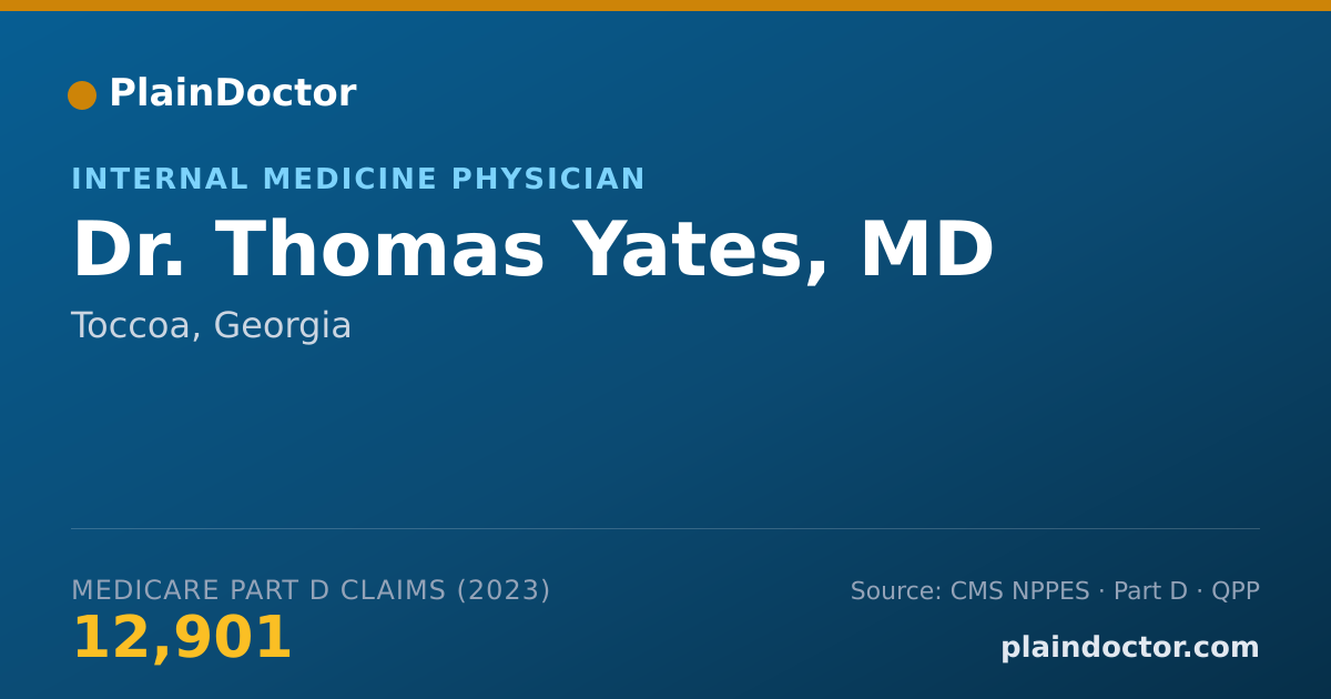 Shareable card for Thomas Yates, MD - Internal Medicine Physician, Toccoa, GA