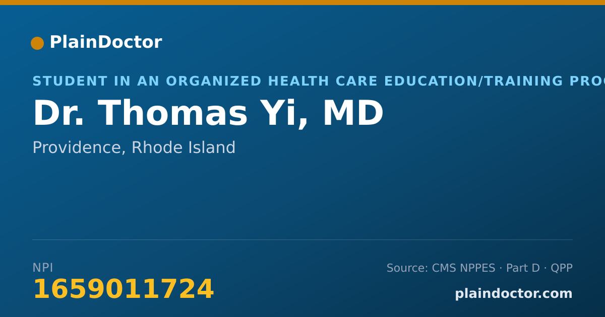 Shareable card for Thomas Yi, MD - Student in an Organized Health Care Education/Training Program, Providence, RI