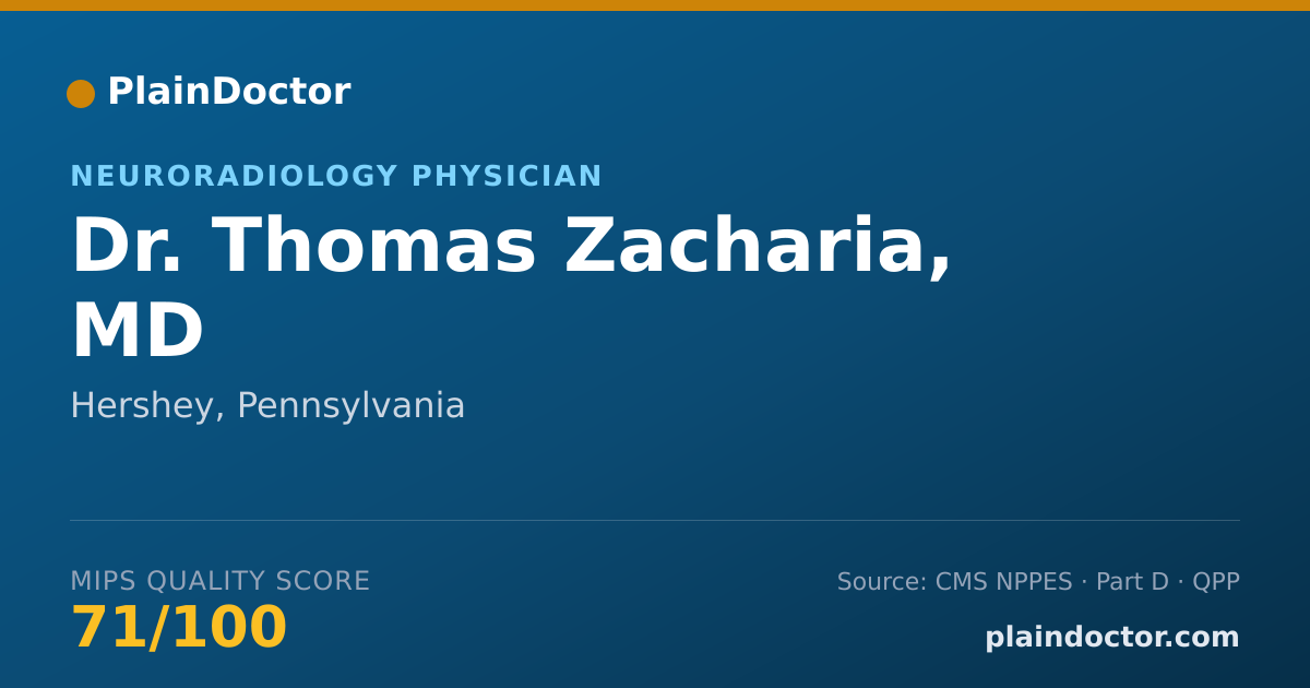 Shareable card for Thomas Zacharia, MD - Neuroradiology Physician, Hershey, PA