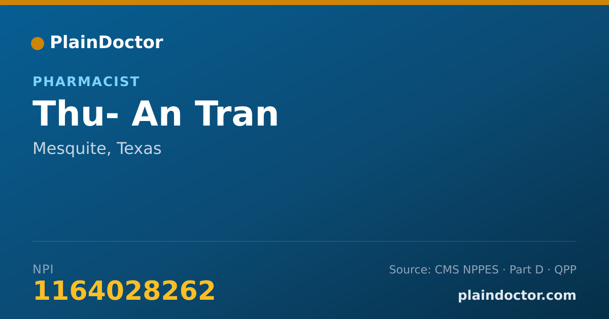 Shareable card for Thu- An Tran - Pharmacist, Mesquite, TX