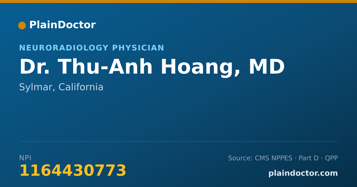 Shareable card for Thu-Anh Hoang, MD - Neuroradiology Physician, Sylmar, CA