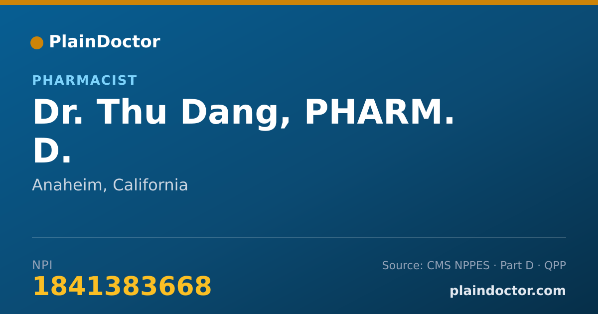 Shareable card for Thu Dang, PHARM. D. - Pharmacist, Anaheim, CA