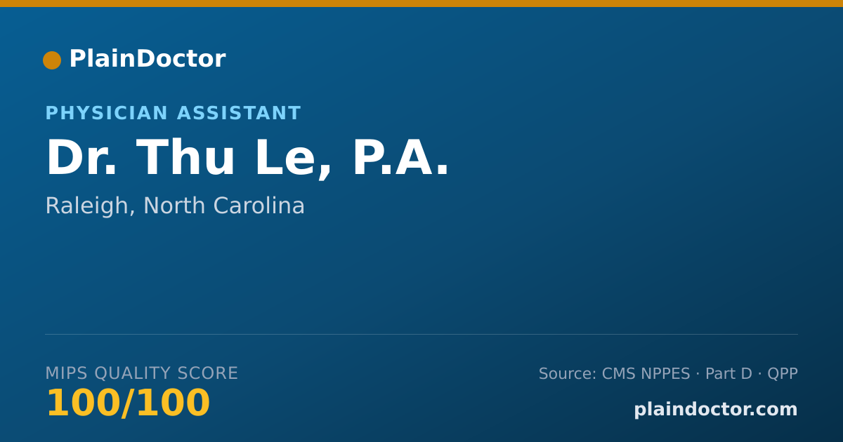 Shareable card for Thu Le, P.A. - Physician Assistant, Raleigh, NC