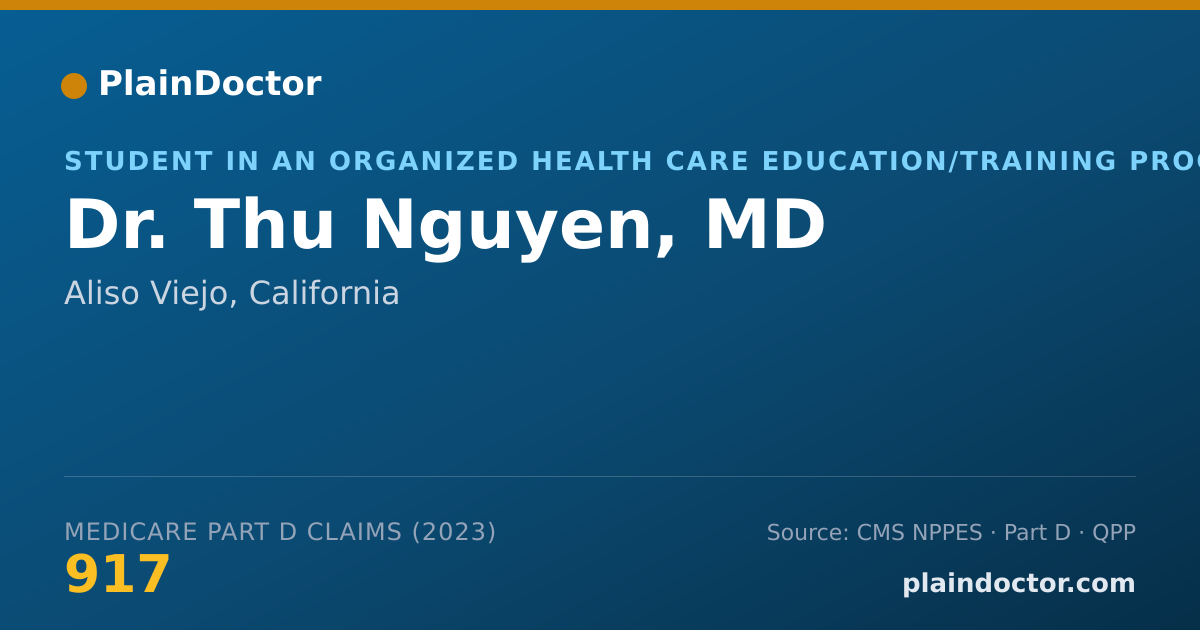 Shareable card for Thu Nguyen, MD - Student in an Organized Health Care Education/Training Program, Aliso Viejo, CA