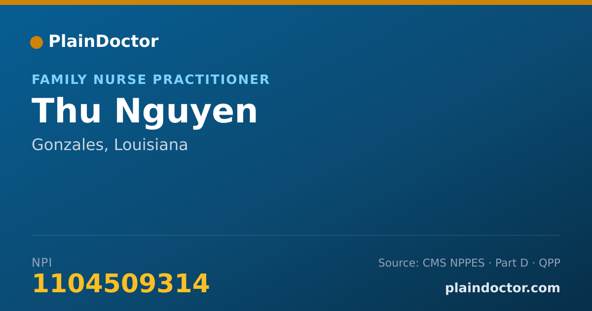 Shareable card for Thu Nguyen - Family Nurse Practitioner, Gonzales, LA