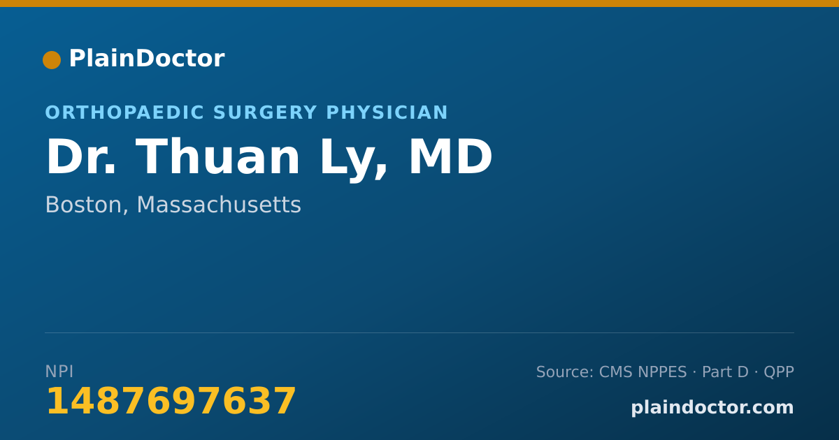 Shareable card for Thuan Ly, MD - Orthopaedic Surgery Physician, Boston, MA