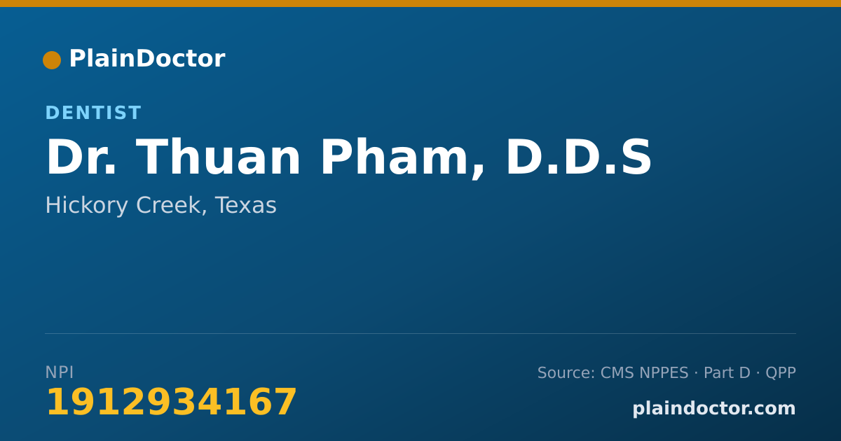 Shareable card for Thuan Pham, D.D.S - Dentist, Hickory Creek, TX