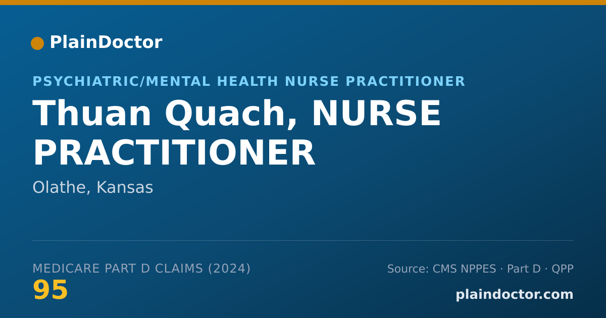 Shareable card for Thuan Quach, NURSE PRACTITIONER - Psychiatric/Mental Health Nurse Practitioner, Olathe, KS