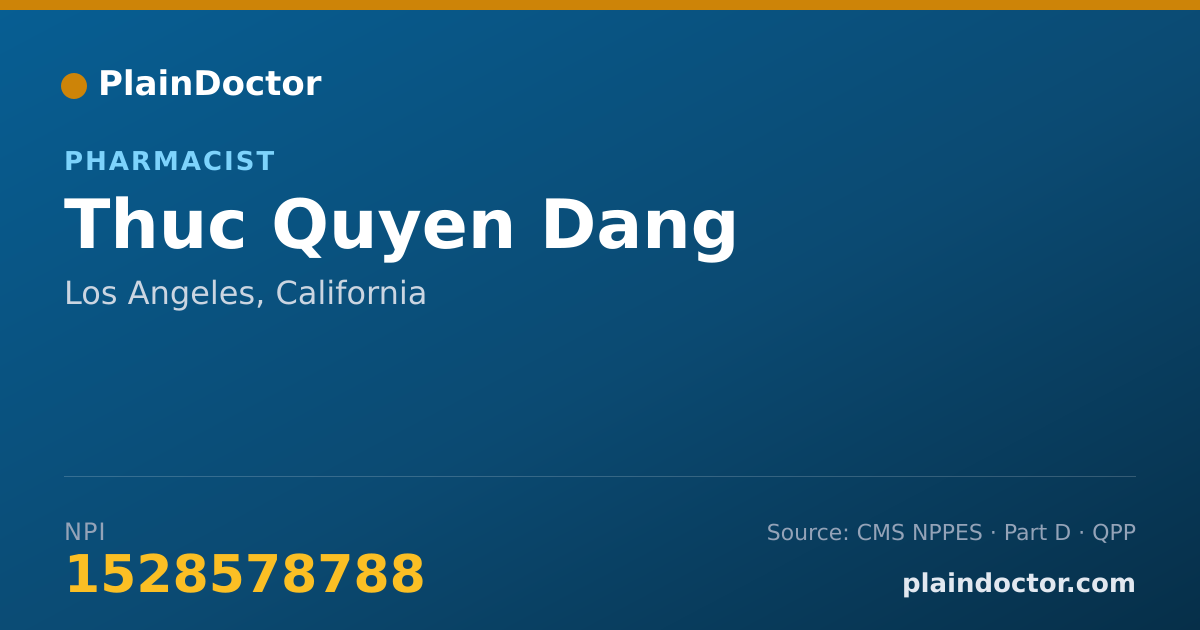 Shareable card for Thuc Quyen Dang - Pharmacist, Los Angeles, CA