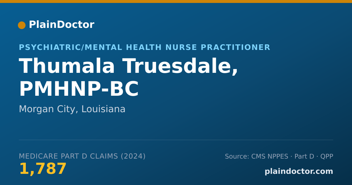 Shareable card for Thumala Truesdale, PMHNP-BC - Psychiatric/Mental Health Nurse Practitioner, Morgan City, LA